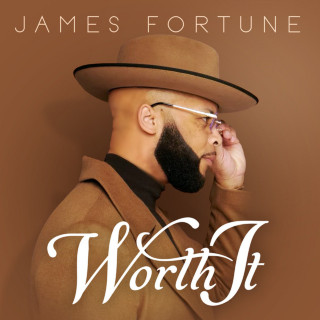 James Fortune & Monica - Worth It EP cover