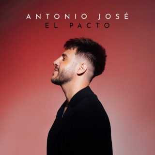 Antonio José - El Pacto album cover