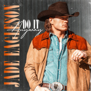 Jade Eagleson - Do It Anyway album cover