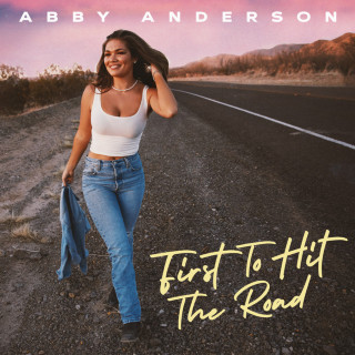 Abby Anderson - First To Hit The Road EP cover