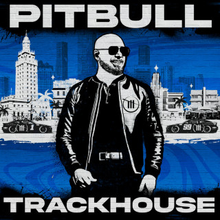 Pitbull - Trackhouse album cover