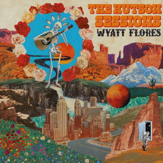 Wyatt Flores - The Hutson Sessions EP cover