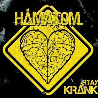 Hämatom - Stay Kränk album cover