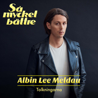 Albin Lee Meldau - Så Mycket Bättre 2022 - Tolkningarna EP cover