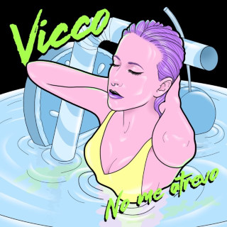 Vicco - No Me Atrevo EP cover