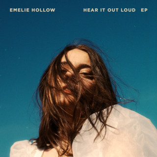 Emelie Hollow - Hear It Out Loud EP cover