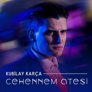 Kubilay Karça - Cehennem Ateşi album cover