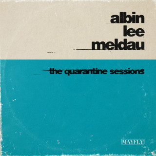 Albin Lee Meldau - The Quarantine Sessions compilation cover