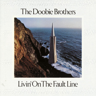 The Doobie Brothers - Livin' On The Fault Line album cover
