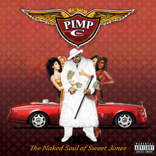 Pimp C - The Naked Soul Of Sweet Jones album cover