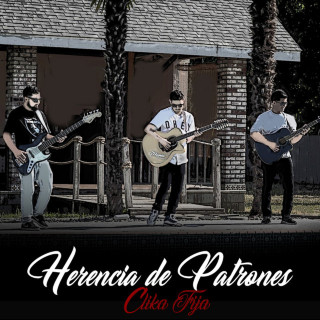 Herencia De Patrones - Clika Fija album cover