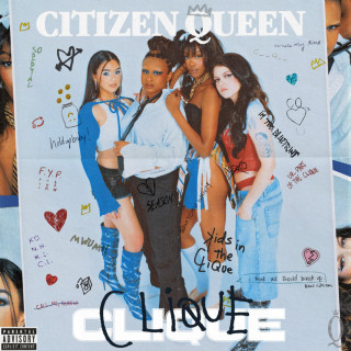 Citizen Queen - CLIQUE album cover