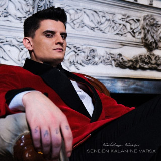 Kubilay Karça - Senden Kalan Ne Varsa EP cover