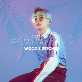 Woodie Gochild - #Gochild EP cover
