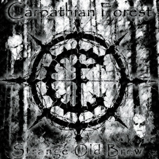 Carpathian Forest - Strange Old Brew album cover