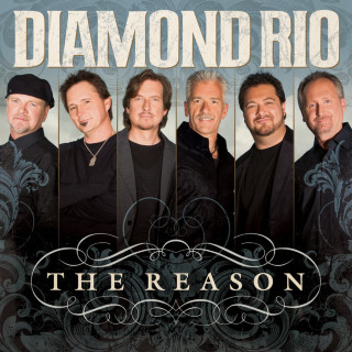 Diamond Rio - The Reason album cover
