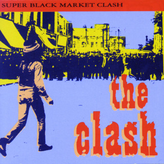 The Clash - Super Black Market Clash compilation cover