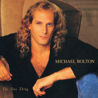 Michael Bolton - The One Thing album cover