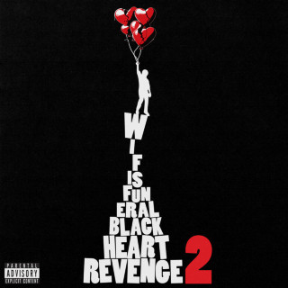 wifisfuneral - Black Heart Revenge 2 mixtape cover