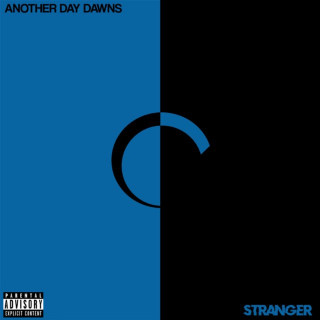 Another Day Dawns - Stranger EP cover