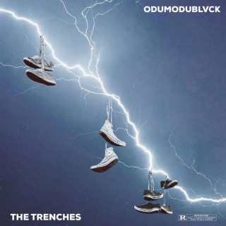 ODUMODUBLVCK - THE TRENCHES EP cover