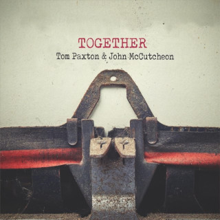 Tom Paxton & John McCutcheon - Together album cover