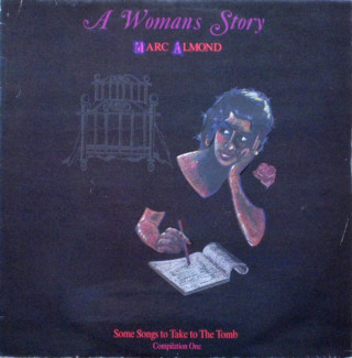 Marc Almond - A Woman's Story (Some Songs To Take To The Tomb - Compilation One) EP cover