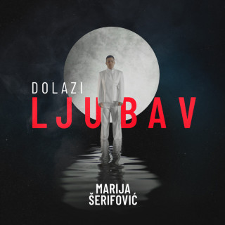 Marija Šerifović - Dolazi Ljubav album cover