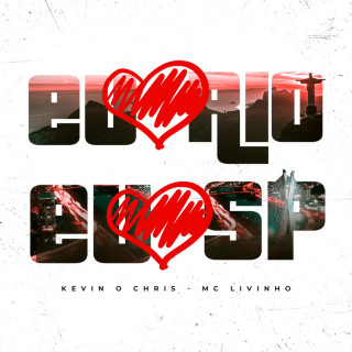 MC Kevin o Chris - Eu Amo Rio, Eu Amo SP EP cover