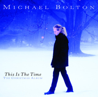 Michael Bolton - This Is The Time: The Christmas Album album cover