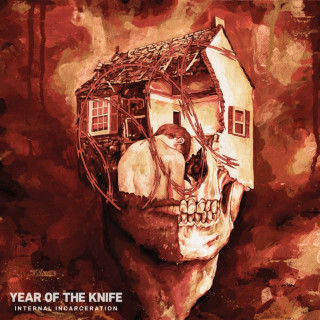 Year Of The Knife - Internal Incarceration album cover