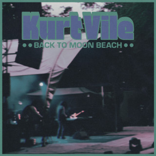 Kurt Vile - Back To Moon Beach EP cover