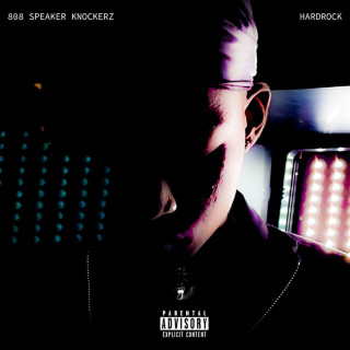 Hardrock - 808 Speaker Knockerz album cover