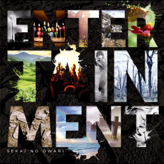 SEKAI NO OWARI - ENTERTAINMENT album cover