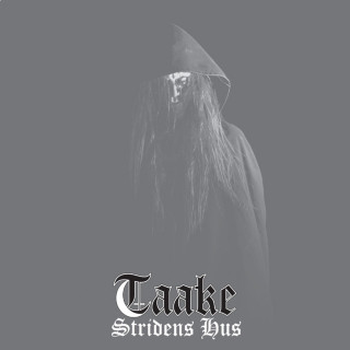 Taake - Stridens Hus album cover