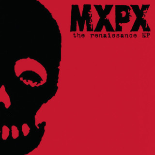 MxPx - The Renaissance EP cover