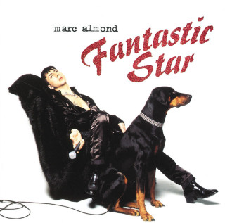 Marc Almond - Fantastic Star album cover