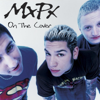 MxPx - On The Cover EP cover