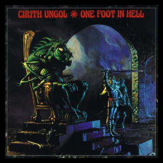 Cirith Ungol - One Foot In Hell album cover