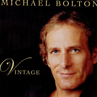 Michael Bolton - Vintage album cover