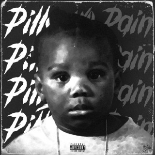 Byron Messia - Pills Nd Pain album cover