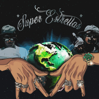 Yng Lvcas, Bogueto, Yeyo, Sleezy O & Young Gallo - SUPER ESTRELLAS album cover