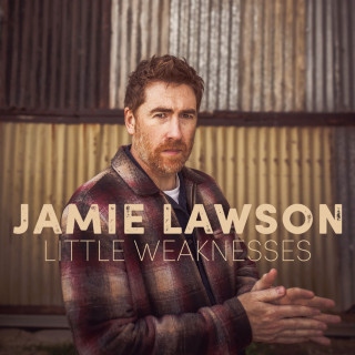 Jamie Lawson - Little Weaknesses album cover
