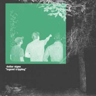 Dollar Signs - Legend Tripping album cover