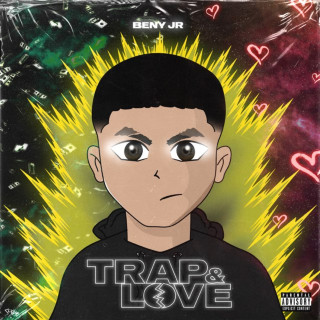 Beny Jr - Trap And Love album cover