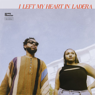 Terrace Martin & Alex Isley - I Left My Heart In Ladera album cover