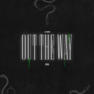 Lil Maru - Out The Way EP cover