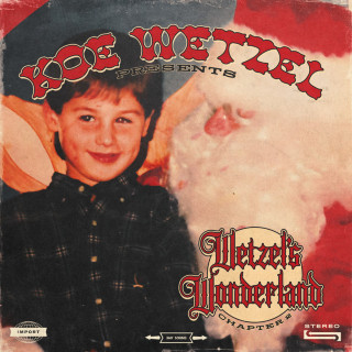 Koe Wetzel - Koe Wetzel Presents...Wetzel's Wonderland Chapter 2 single cover