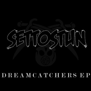 Set To Stun - Dreamcatchers EP cover