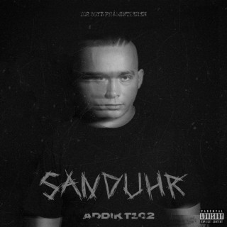 Addikt102 - Sanduhr album cover